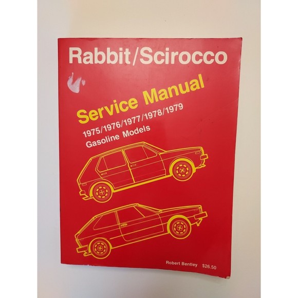 Rabbit/Scirocco Service Manual Vintage 1975 1976 1977 1978 1979 Gasoline Models - Picture 1 of 2
